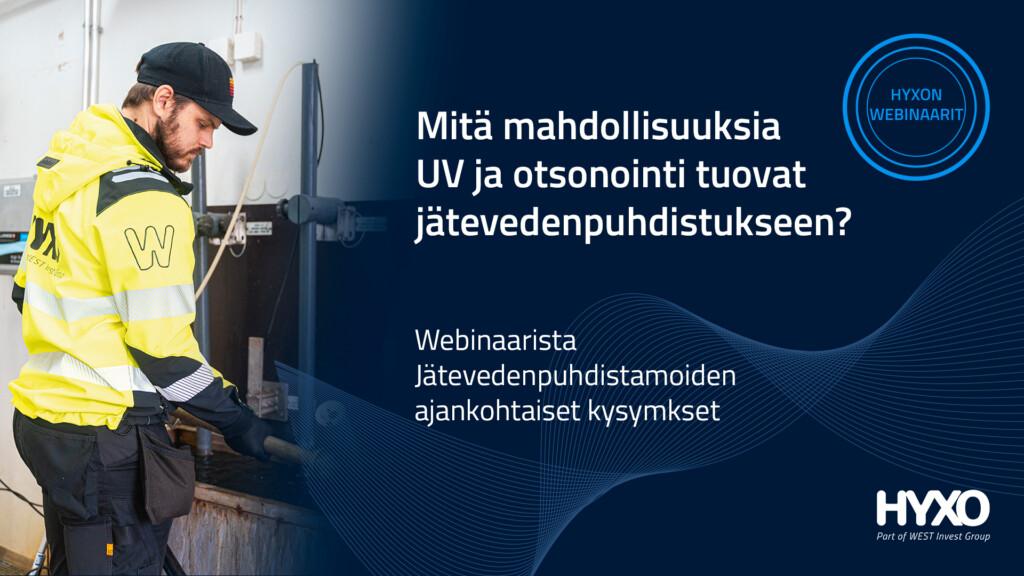 Hyxon webinaari UV ja otsonointi jäteveden puhdistuksessa